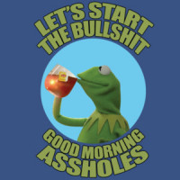 Let's start the bullshit - good morning assholes - funny sarcastic office humor t-shirt