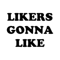 LIKERS GONNA LIKE Shirt