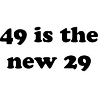 49 is the new 29. Happy Birthday T-Shirt Shirt