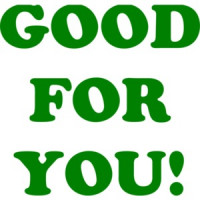 GOOD FOR YOU! Shirt