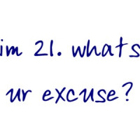 im 21. whats ur excuse? 21 birthday t-shirt Shirt