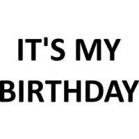 IT'S MY BIRTHDAY - Happy Birthday Shirt