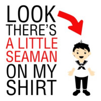 Look Theres A Little Seaman On My Shirt T-Shirt