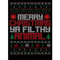 Merry Christmas You Filthy Animal Ugly Christmas Sweater