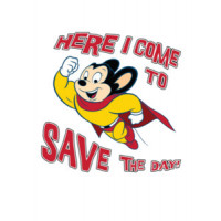 Mighty Mouse - Here I come to save the day! - Mighty Mouse T-Shirt
