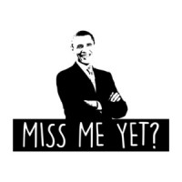 Miss Me Yet Obama T-Shirt