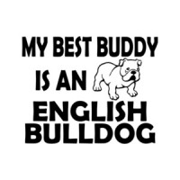 My Best Buddy Is An English Bulldog T-Shirt