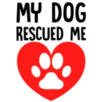 My dog rescued me - funny dog lover t-shirt
