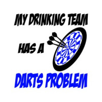 My Drinking Team Has A Darts Problem T-Shirt