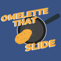 Omelette That Slide - Funny Pun T-Shirt