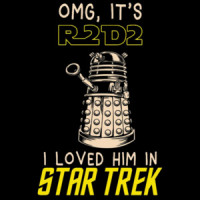 OMG, it's R2D2 I loved him in Star Trek - Funny Star Wars T-Shirt