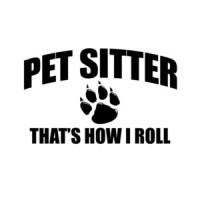 Pet Sitter Thats How I Roll T-Shirt