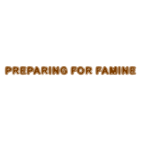 PREPARING FOR FAMINE Shirt