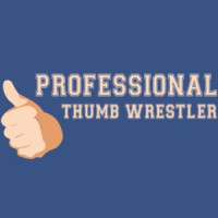 Professional Thumb Wrestler T-Shirt