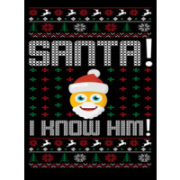 Santa I Know Him Ugly Christmas Sweater