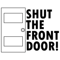Shut The Front Door Funny Shirt