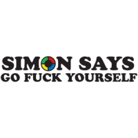 Simon Says Go Fuck Yourself T-shirt