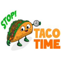 Stop Taco Time - Funny Taco Tuesday T-Shirt
