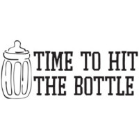 Time To Hit The Bottle - Funny Baby T-Shirt