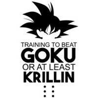 Training to beat Goku or at least krillin - dragon ball t-shirt