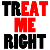 Treat Me Right Offensive T-shirt