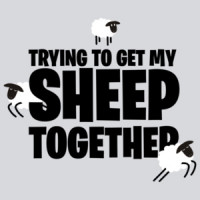 Trying to get my sheep together - pun t-shirt