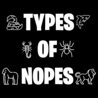 Types of Nopes - funny tshirt