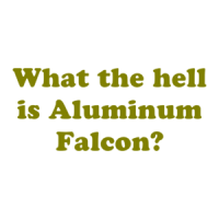 What the hell is Aluminum Falcon? Shirt