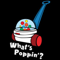 What's Poppin'? Funny Retro Fisher Price Corn Popper Toy 80's T-Shirt
