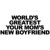 World's Greatest Your Mom's New Boyfriend T-shirt