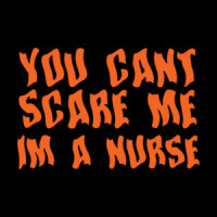 You can't scare me - halloween t-shirt