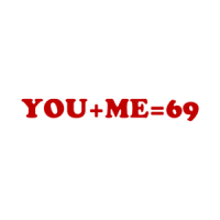 YOU+ME=69 Shirt