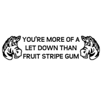 You're More Of A Let Down Than Fruit Stripe Funny Shirt
