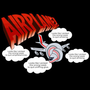 Airplane Movie - 80's T-Shirt