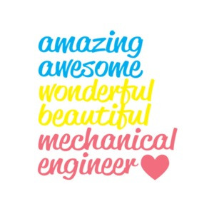 Amazing Awesome Wonderful Beautiful Mechanical Engineer T-Shirt
