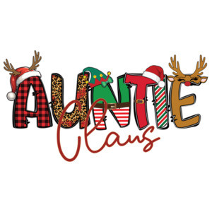 Auntie Claus - Funny Cute Aunt Santa Christmas T-Shirt