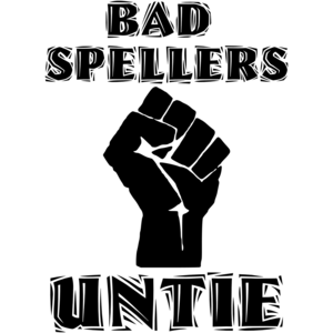 Bad Spellers Untie Shirt