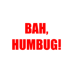 BAH, HUMBUG! Shirt