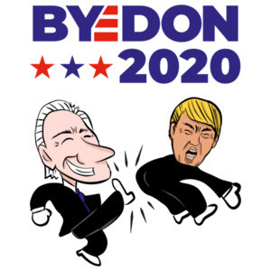 Biden - Byedon 2020 - Pro- Biden Anti-Trump Political T-Shirt