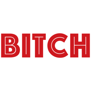 Bitch T-shirt