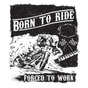 Born To Ride Forced To Work Biker Motorcycle T-Shirt