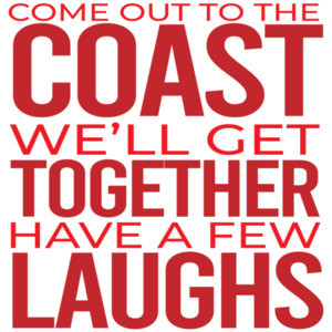 Come out to the coast we'll get together have a few laughs - die hard movie quote 80's t-shirt