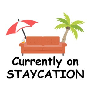 Currently On Staycation Funny T-Shirt