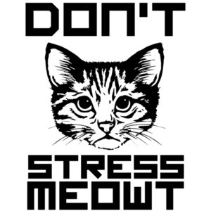 Don't Stress Meowt - Cat T-Shirt