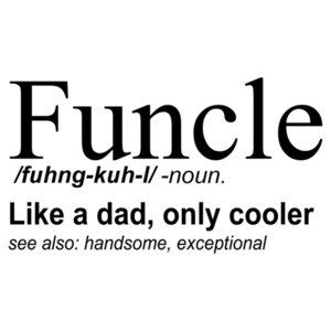 Funcle Definition - Funny Uncle T-Shirt