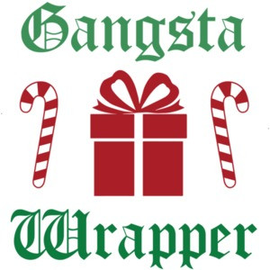 Gangsta Wrapper - Christmas T-Shirt