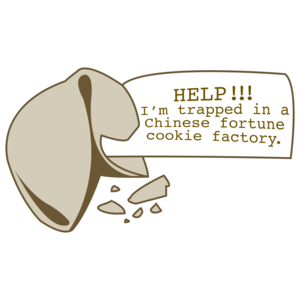 Help I'm Trapped In A Chinese Fortune Cookie Factory T-shirt 