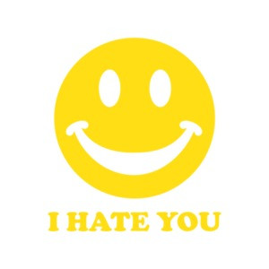 I Hate You Smiley Shirt