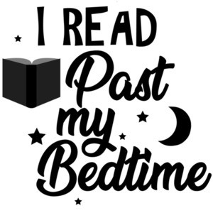 I read past my bedtime - funny book t-shirt