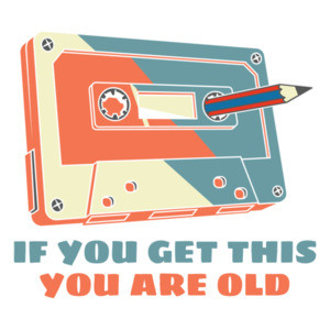 If You Get This You Are Old Cassette Pencil Shirt